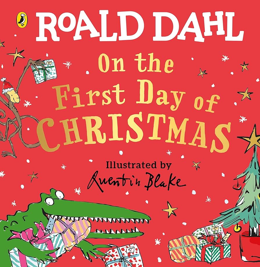 Roald Dahl: On the First Day of Christmas