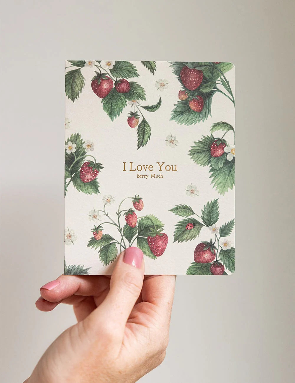 I Love You Berry Much Card