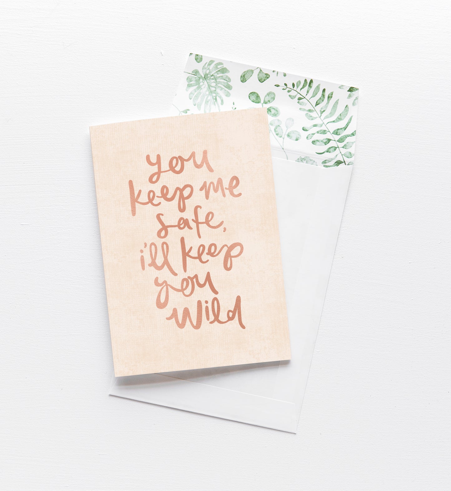 You Keep Me Safe Card