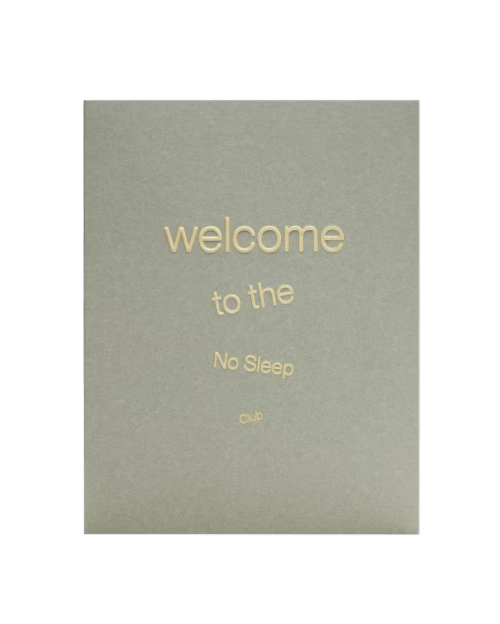 No Sleep Club Card
