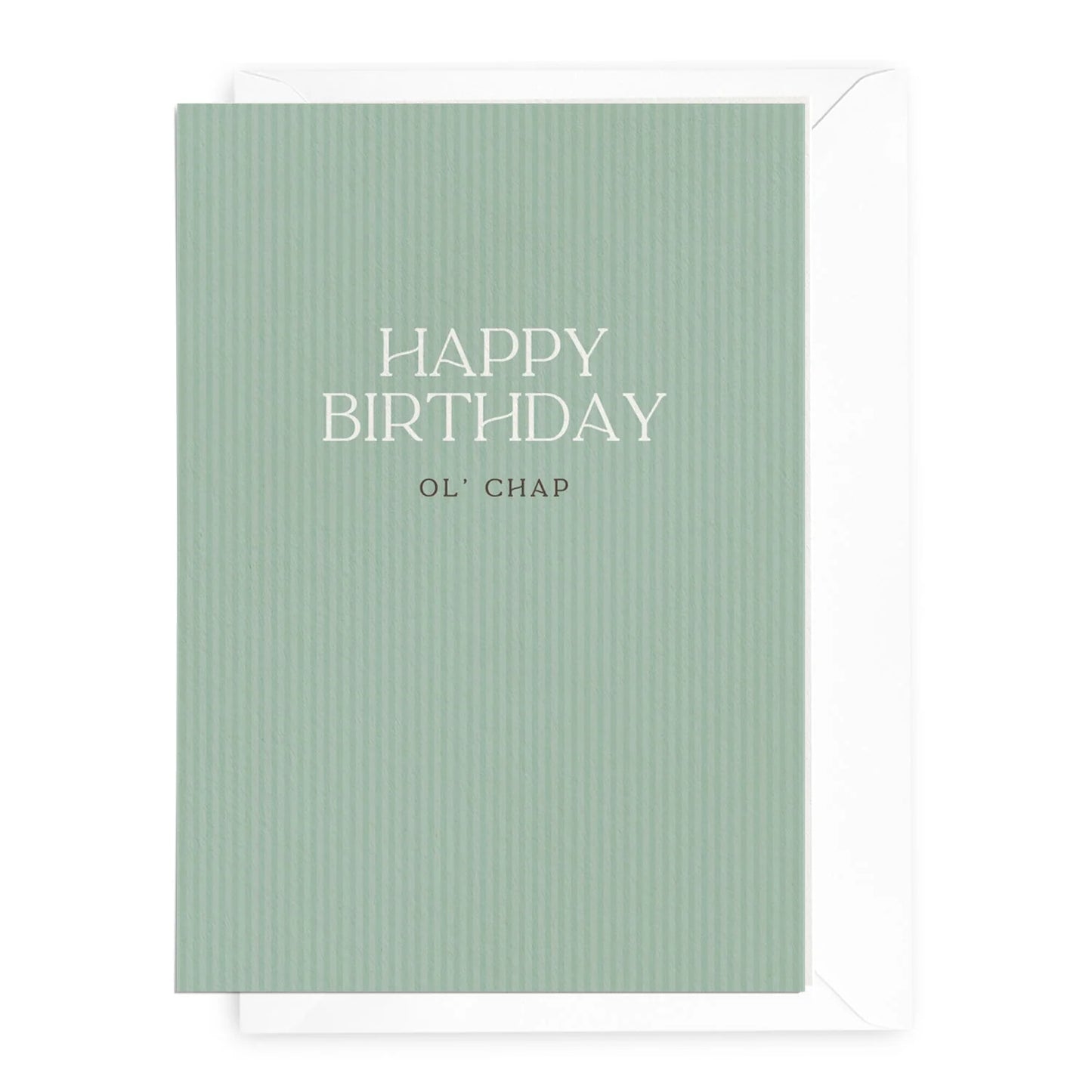 Happy Birthday Ol' Chap Card