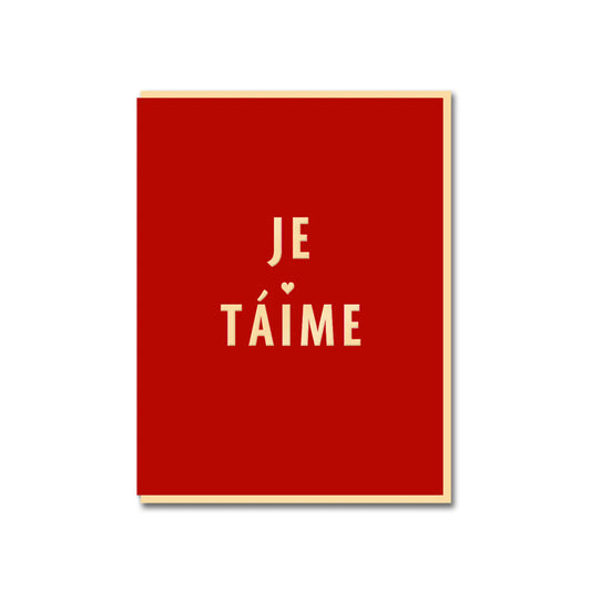Je T’aime Card