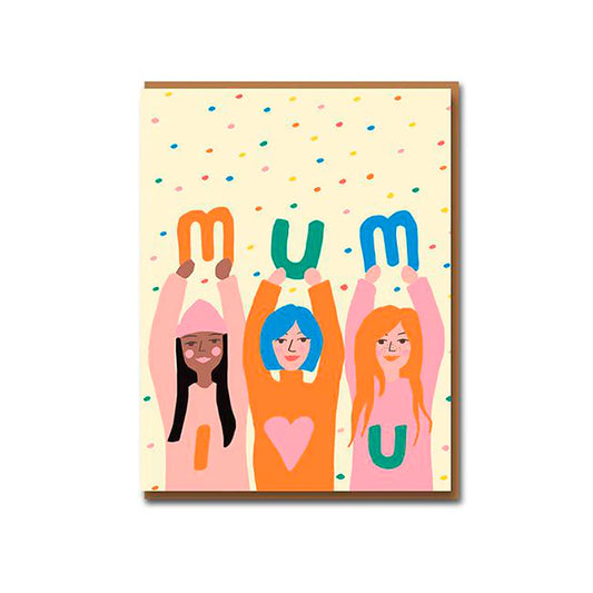 Mum I Love You Card