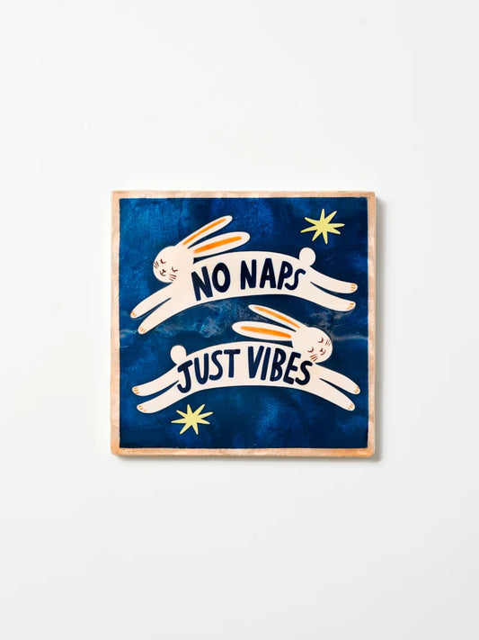 Fun House No Naps Tile
