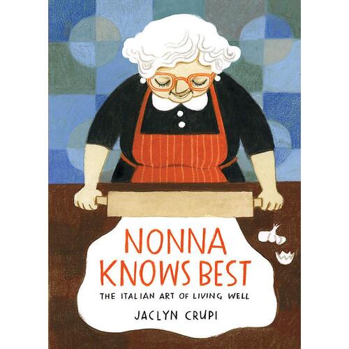 Nonna Knows Best