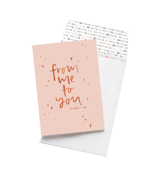 From Me to You Card