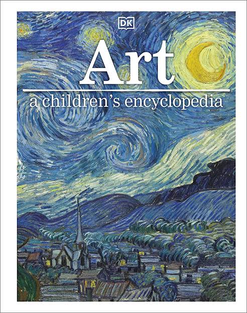 Art: A Childrens Encyclopedia