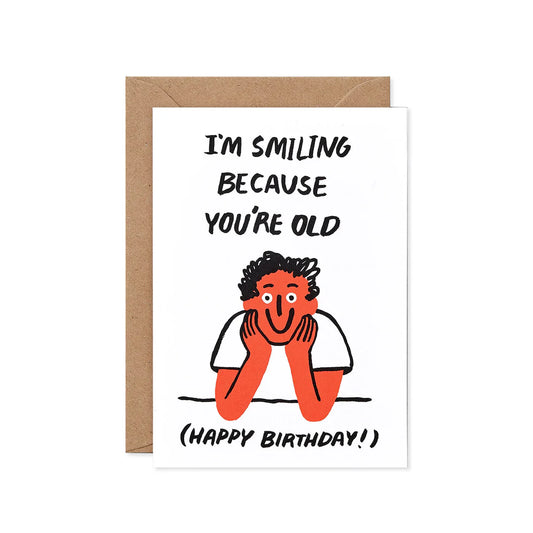 You're Old Card