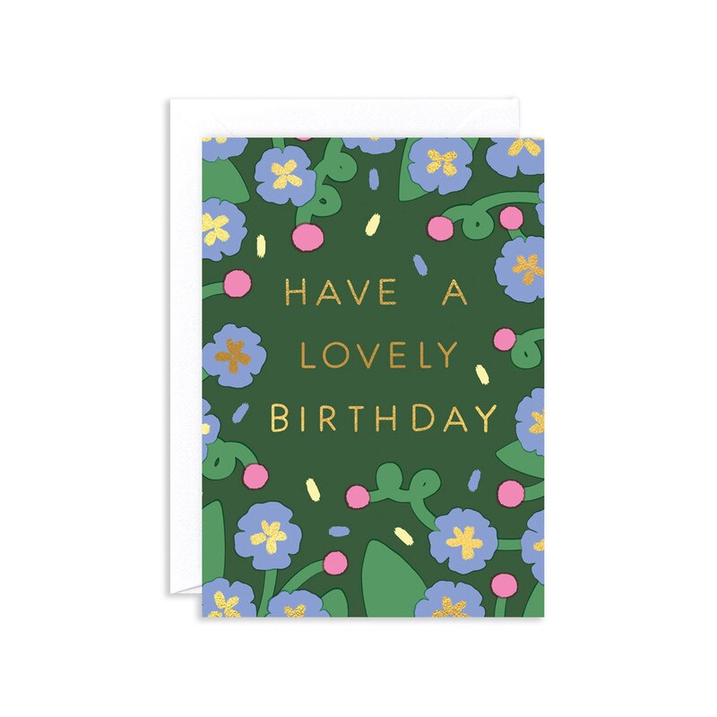 Have a Lovely Birthday Card