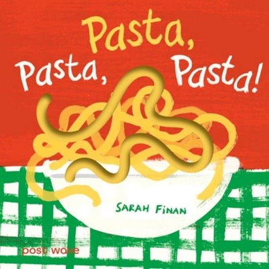 Pasta, Pasta, Pasta!