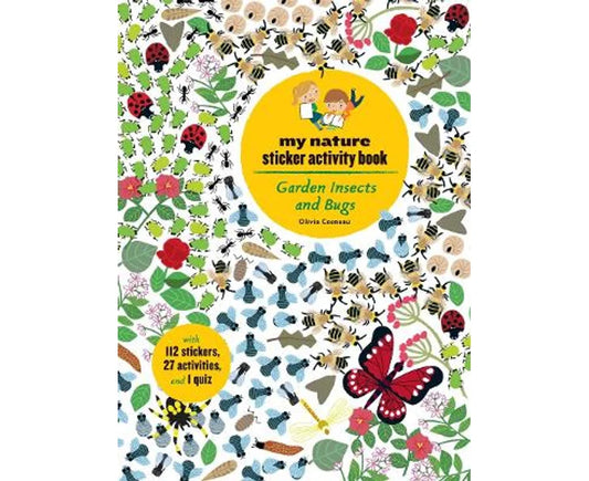 Garden Insects and Bigs: My Nature Sticker Activity Book