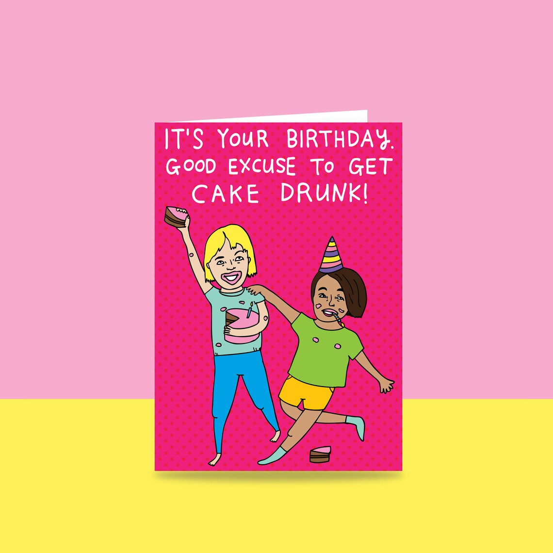 Cake Drunk Card