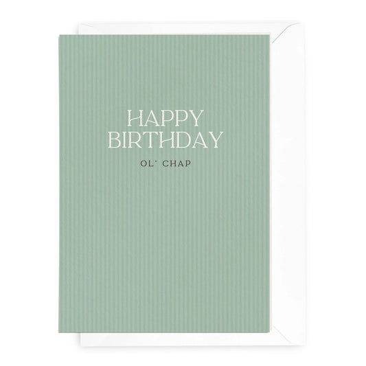 Happy Birthday Ol' Chap Card